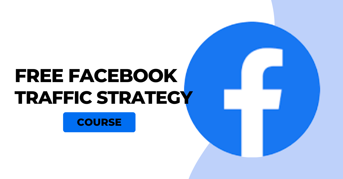 Free Facebook Traffic Strategy